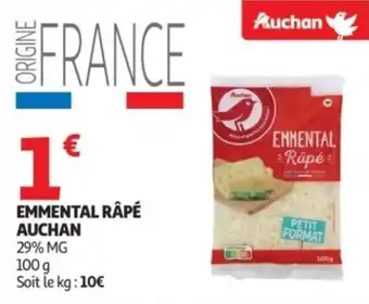 Auchan Supermarché Emmental râpé auchan offre