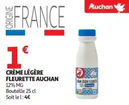 Auchan Supermarché Crème légère fleurette auchan offre