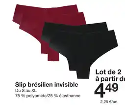Zeeman Slip brésilien invisible offre