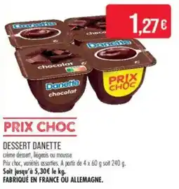 Match DANETTE Dessert offre