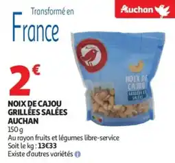 Auchan Supermarché Noix de cajou grillées salées auchan offre