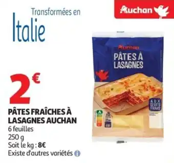 Auchan Supermarché Pâtes fraîches à lasagnes auchan offre