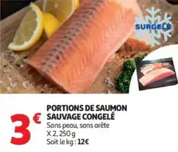 Auchan Supermarché Portions de saumon sauvage congelé offre