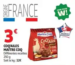 Auchan Supermarché Coq'ailes maître coq offre