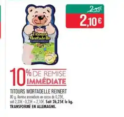 Match Titours mortadelle reinert offre