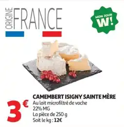 Auchan Supermarché Camembert isigny sainte mère offre