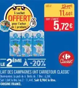 Match CARREFOUR CLASSIC Lait des campagnes uht offre