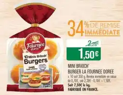Match LA FOURNEE DOREE Mini brioch burger offre