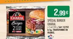 Match CHARAL Spécial burger offre