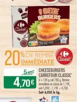 Match CARREFOUR CLASSIC Cheeseburgers offre