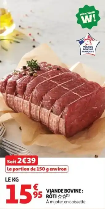 Auchan Supermarché Viande bovine rôti offre