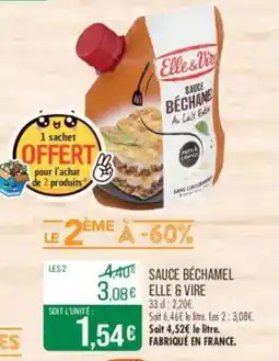 Match ELLE & VIRE Sauce béchamel offre