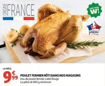 Auchan Supermarché Poulet fermier rôti dans nos magasins offre
