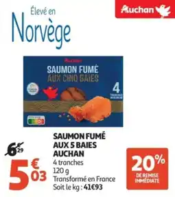 Auchan Supermarché Saumon fumé aux 5 baies auchan offre