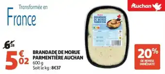 Auchan Supermarché Brandade de morue parmentiere auchan offre