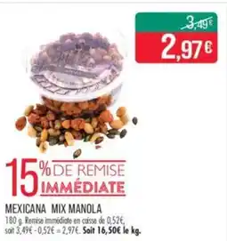 Match Mexicana mix manola offre