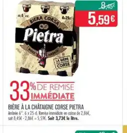 Match PIETRA Bière à la châtaigne corse offre