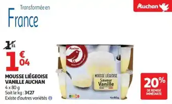 Auchan Supermarché Mousse liégeoise vanille auchan offre