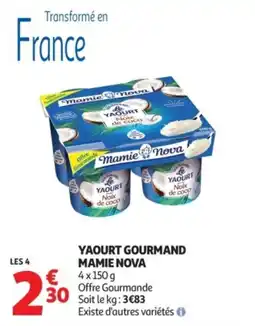 Auchan Supermarché Yaourt gourmand mamie nova offre