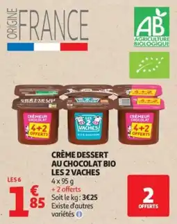 Auchan Supermarché Crème dessert au chocolat bio les 2 vaches offre