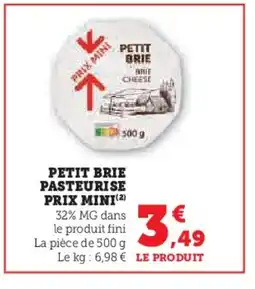 Hyper U Petit brie pasteurise offre