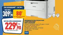 Bureau Vallée Bosch - imprimante multifonction laser broythen fd-l900gp offre