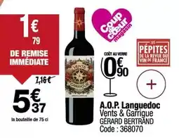 Promocash Gérard bertrand - a.o.p. languedoc offre