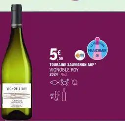 E.Leclerc Touraine sauvignon aop vignoble roy 2024 offre