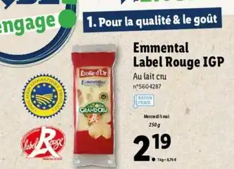 Lidl Emmental Label Rouge IGP offre