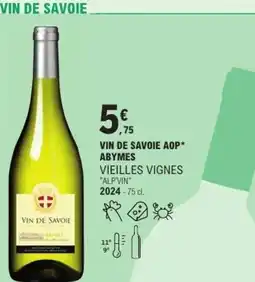 E.Leclerc Vin de savoie aop abymes vieilles vignes offre