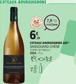 E.Leclerc Coteaux-bourguignons aop sangouard-chéné offre