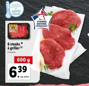 Lidl 6 steaks à griller offre
