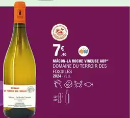 E.Leclerc Mâcon-la roche vineuse aop domaine du terroir des fossiles 2024 offre