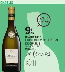 E.Leclerc Chablis aop union des viticulteurs de chablis offre