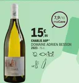 E.Leclerc Chablis aop domaine adrien besson 2023 offre