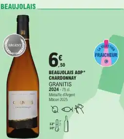 E.Leclerc Beaujolais aop chardonnay granitis 2024 offre