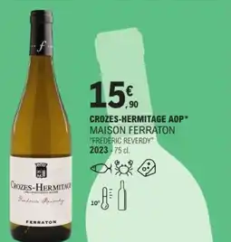E.Leclerc Crozes-hermitage aop maison ferraton offre