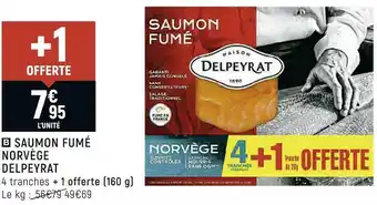 Vival Delpeyrat saumon fumé norvège offre