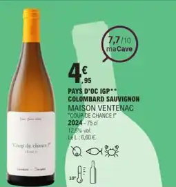 E.Leclerc Pays d'oc igp colombard sauvignon maison ventenac offre