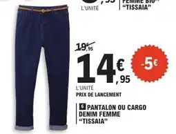 E.Leclerc Pantalon ou Cargo Denim Femme Tissaia offre