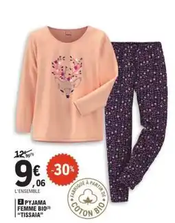 E.Leclerc Pyjama Femme Bio Tissaia offre