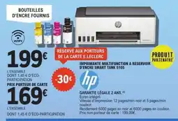 E.Leclerc IMPRIMANTE MULTIFONCTION A RESERVOIR D'ENCRE SMART TANK 5105 offre