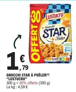 E.Leclerc Gnocchi Star à Poêler Lustucru offre