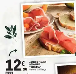 E.Leclerc JAMBON ITALIEN DÉOSSÉ BERETTA offre
