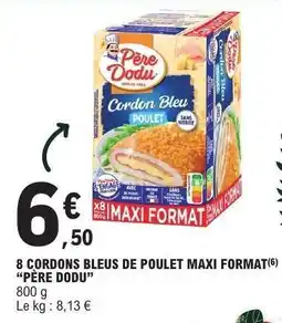 E.Leclerc 8 CORDONS BLEUS DE POULET MAXI FORMAT offre
