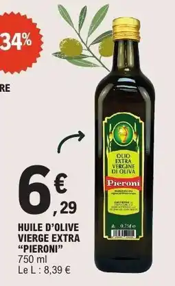 E.Leclerc HUILE D'OLIVE VIERGE EXTRA PIERONI offre