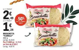 E.Leclerc BRUSCHETTA FLORELLI offre