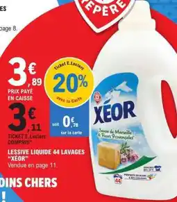 E.Leclerc LESSIVE LIQUIDE 44 LAVAGES “XEOR” offre