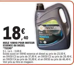 E.Leclerc HUILE 10W40 POUR MOTEUR ESSENCE OU DIESEL “TECH9” offre