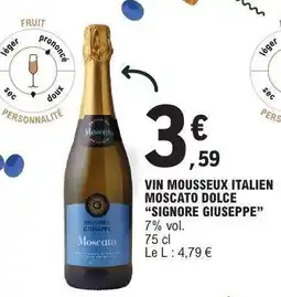 E.Leclerc Vin Mousseux Italien Moscato Dolce 'Signore Giuseppe' offre